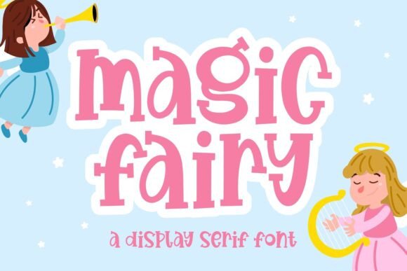 Magic Fairy: The Whimsical Typeface for Scroll-Stopping Campaigns