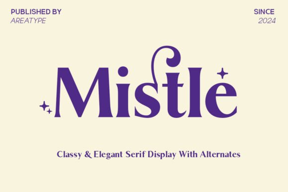 Mistle: The Bold Serif Font for High-Impact Campaigns