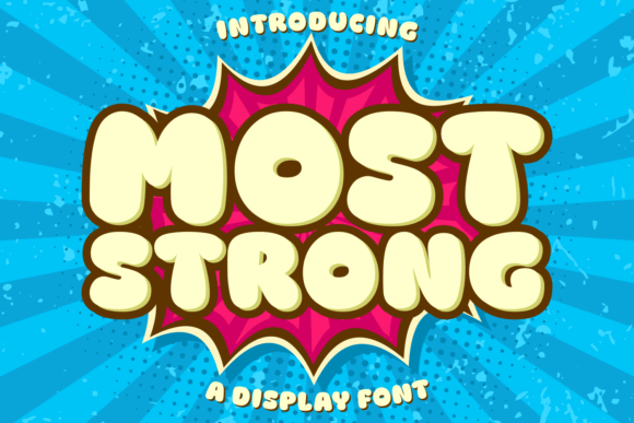 Most Strong: The Bold Typeface That Transformed My Brand Identity