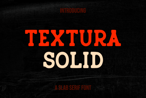 Textura Solid: A Bold Serif Typeface for Editorial Design