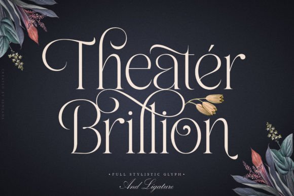 Theater Brillion: The Bold Serif Font for Scroll-Stopping Campaigns