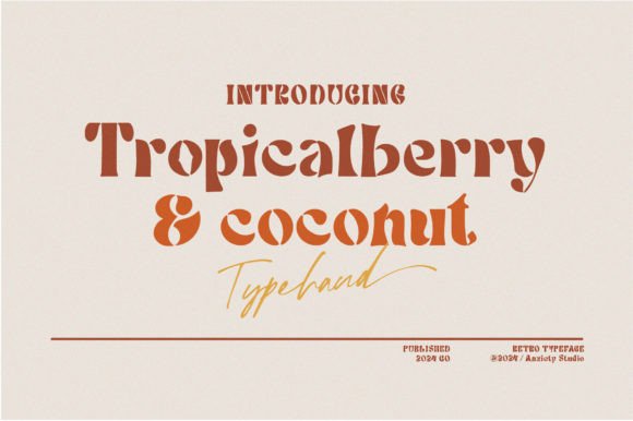 Tropicalberry: The Modern Sans Serif Font for Editorial Design
