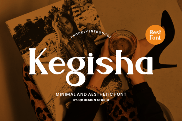 Why Kegisha Is the Bold Serif Font for Your Next Editorial Project